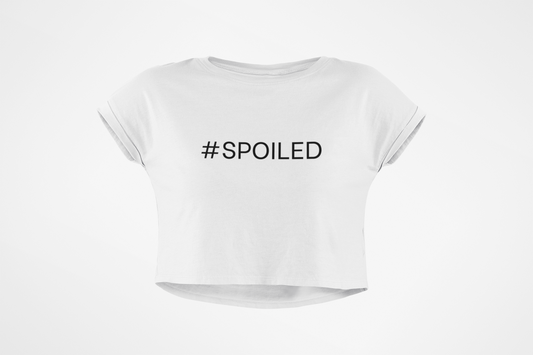 #Spoiled Women's Crop Tee | Cute Gift for Girlfriends, Birthday Gift, Summer Fashion, Casual Wear, Trendy T-Shirt
