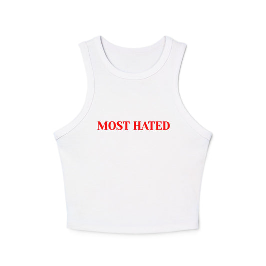 Bold Statement Tank Top – "Most Hated" – Perfect for Festival, Casual Wear, Gift, Gym, Summer Style