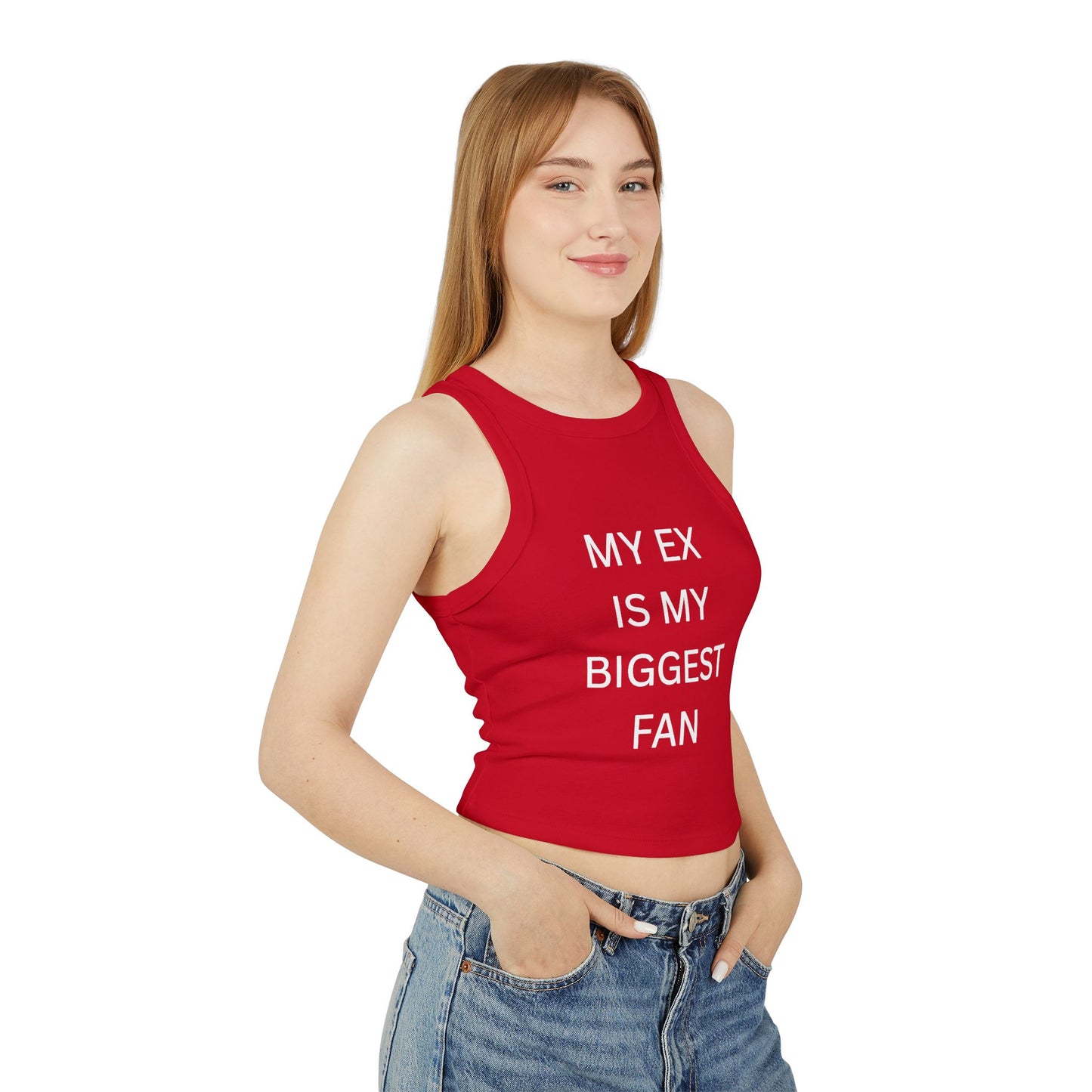 My Ex Is My Biggest Fan Tank Top | Women's Micro Rib Racer Top, Funny Gift, Casual Wear, Summer Essential, Trendy Apparel